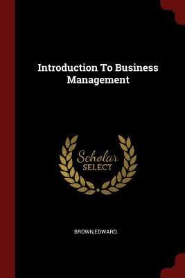 Introduction to Business Management 6th Ed
